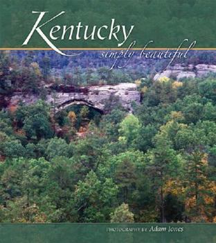 Hardcover Kentucky Simply Beautiful Book