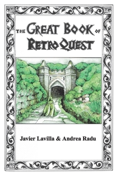 Paperback The Great Book of Retro Quest: Atlas and Bestiary Book