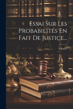 Paperback Essai Sur Les Probabilités En Fait De Justice... [French] Book