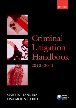Criminal Litigation Handbook 2010-11