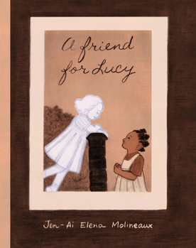 Hardcover A Friend for Lucy Book