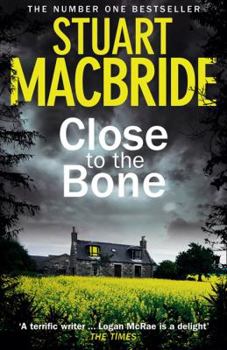 Paperback Close to the Bone (Logan McRae) Book