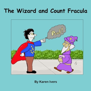 Paperback The Wizard and Count Fracula Book
