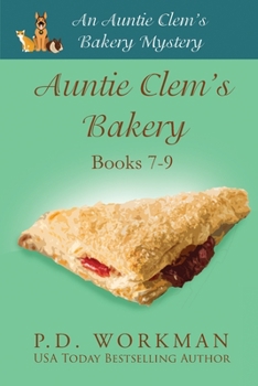 Paperback Auntie Clem's Bakery 7-9: Cozy Culinary & Pet Mysteries Book