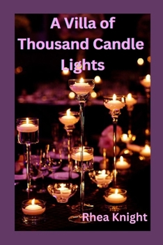 Paperback A Villa of Thousand Candle Lights Book