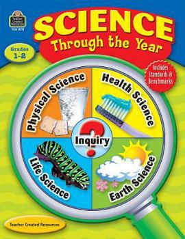 Paperback Science Through the Year, Grades 1-2 Book