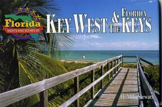 Hardcover Florida Sights and Scenes of Key West and the Florida Keys Book