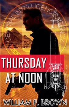Thursday at Noon (A Joan Kahn Book) - Book #3 of the Cold War Trilogy