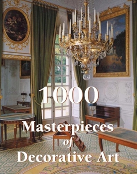 Hardcover 1000 Masterpieces of Decorative Art Book