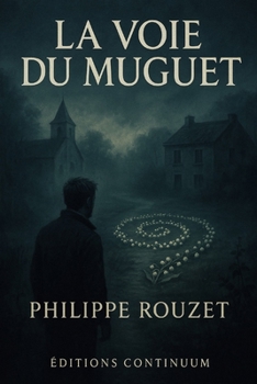 Paperback La Voie du Muguet [French] Book
