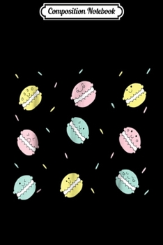 Composition Notebook: Fresh French Colorful Macarons  Journal/Notebook Blank Lined Ruled 6x9 100 Pages