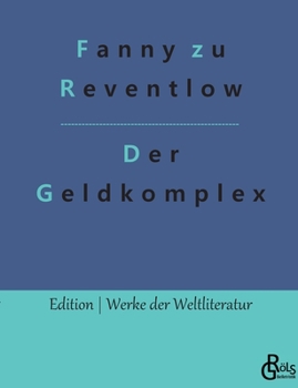 Paperback Der Geldkomplex [German] Book