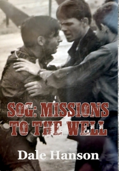 Hardcover SOG Missions to the Well Book