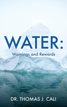 Paperback Water: Warnings and Rewards Book