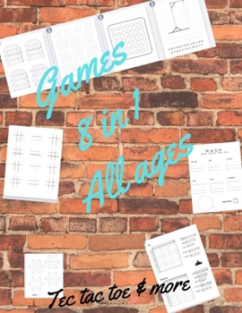 Tec tac toe & more Games 8 in 1 All ages: Printed on high-quality paper , Hangman , Captain's Mistress , Dots & Boxes , Tec tac toe , Tec tac toe 3D , Warships ,Mash , Hexagon Game