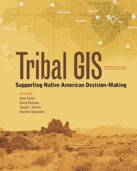 Paperback Tribal GIS: Supporting Native American Decision-Making Book