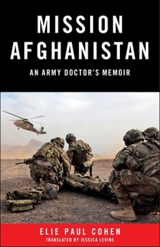 Paperback Mission Afghanistan: An Army Doctor's Memoir Book