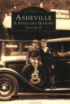 Asheville: Volume II, A Postcard History (NC) (Images of America)