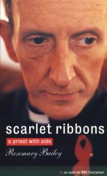 Paperback Scarlet Ribbons: A Priest with AIDS Book