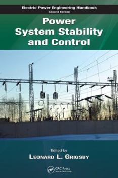 Power System Stability and Control (EPRI Power System Engineering)
