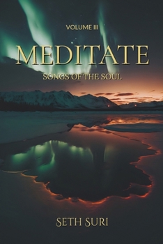Paperback Meditate: Volume 3 - Songs of the Soul Book