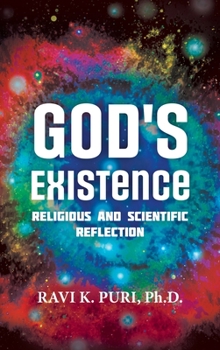 Hardcover God's Existence: Religious and Scientific Reflection Book