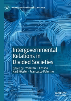 Paperback Intergovernmental Relations in Divided Societies Book