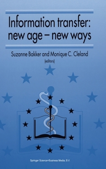 Hardcover Information Transfer: New Age -- New Ways Book