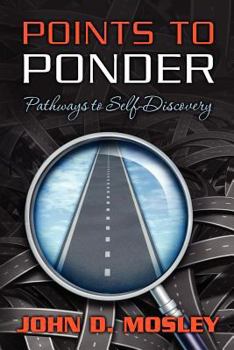 Paperback Points To Ponder: Pathways to Self-Discovery Book