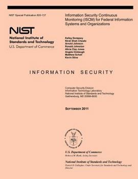 Paperback Information Security Continuous Monitoring (ISCM) for Federal Information Systems and Organizations Book