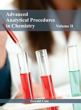 Hardcover Advanced Analytical Procedures in Chemistry: Volume II Book