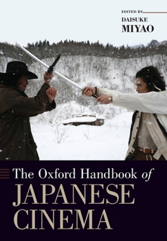 Paperback The Oxford Handbook of Japanese Cinema Book