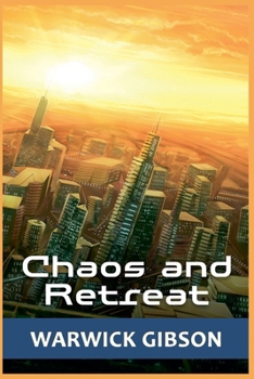 Paperback Chaos and Retreat Book