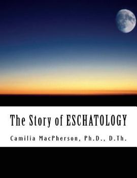 Paperback The Story of ESCHATOLOGY: Told using Automatic Drawings and Surreal Art written in the style of Scholars' Art Book