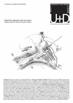Progetto Urbano E Aree Culturali - Urban Design and Cultural Areas