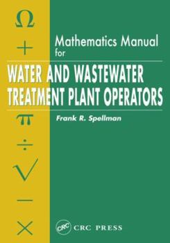 Paperback Mathematics Manual for Water and Wastewater Treatment Plant Operators Book