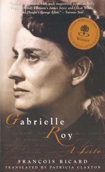 Paperback Gabrielle Roy: A Life Book