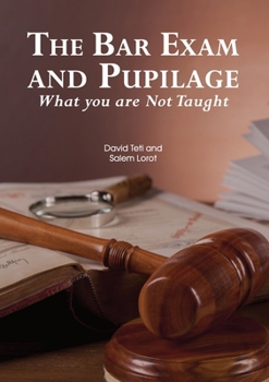 Paperback The Bar Exam and Pupilage: What you are Not Taught [Spanish] Book
