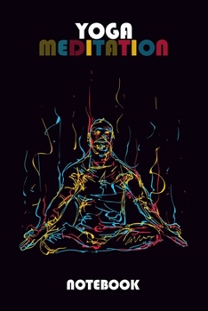 Paperback Yoga Meditation: Lined Elegant Notebook/Journal Birthday Gift, 100 Pages, 6"x9", Soft Cover, Matte Finish Book