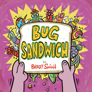 Hardcover Bug Sandwich Book