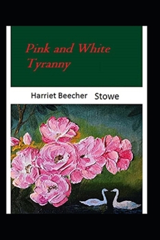 Paperback Pink and White Tyranny illustrated edition Book