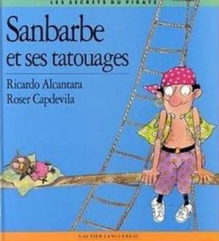 Hardcover Sanbarbe et ses Tatouages [French] Book