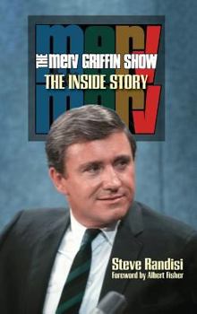 The Merv Griffin Show: The Inside Story