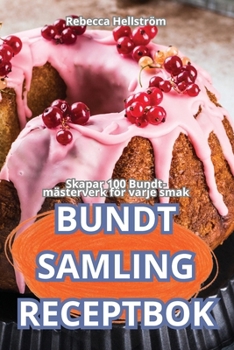 Paperback Bundt Samling Receptbok [Swedish] Book