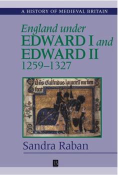 Paperback England Under Edward I and Edward II: 1259-1327 Book