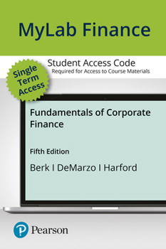 Printed Access Code Mylab Finance with Pearson Etext -- Access Card -- For Fundamentals of Corporate Finance Book