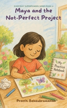 Paperback Maya and the Not-Perfect Project Book