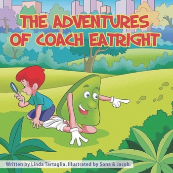 Paperback The Adventures of Coach Eatright Book