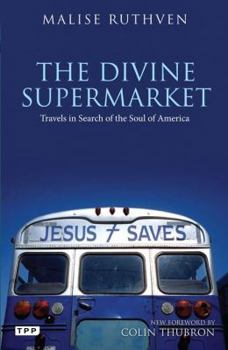 Paperback The Divine Supermarket: Travels in Search of the Soul of America Book