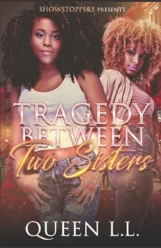 Paperback Tragedy Between two Sisters Book